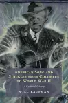 American Song and Struggle from Columbus to World War 2 cover