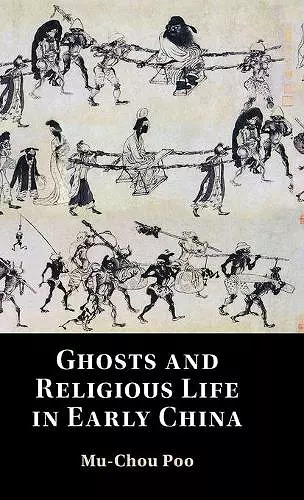 Ghosts and Religious Life in Early China cover