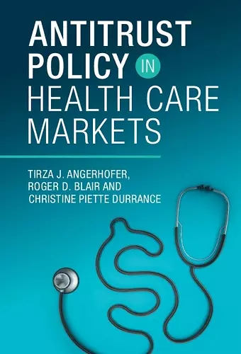 Antitrust Policy in Health Care Markets cover