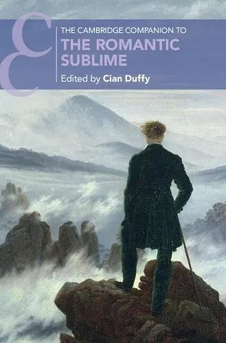The Cambridge Companion to the Romantic Sublime cover