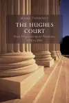 The Hughes Court: Volume 11 cover