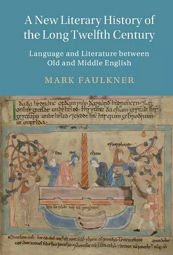 A New Literary History of the Long Twelfth Century cover