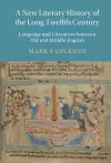 A New Literary History of the Long Twelfth Century cover