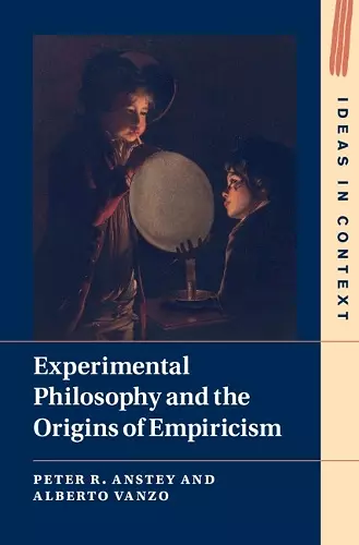 Experimental Philosophy and the Origins of Empiricism cover