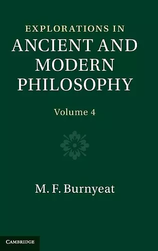 Explorations in Ancient and Modern Philosophy: Volume 4 cover