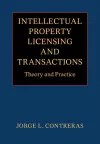 Intellectual Property Licensing and Transactions cover