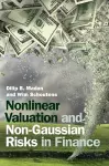 Nonlinear Valuation and Non-Gaussian Risks in Finance cover