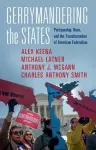 Gerrymandering the States cover