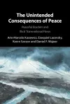 The Unintended Consequences of Peace cover