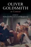 Oliver Goldsmith in Context cover