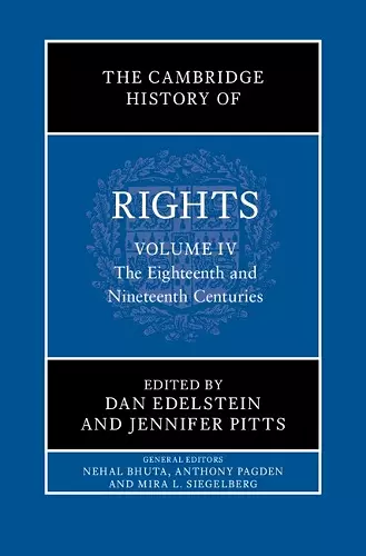 The Cambridge History of Rights: Volume 4, The Eighteenth and Nineteenth Centuries cover