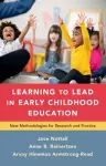 Learning to Lead in Early Childhood Education cover