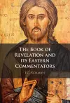 The Book of Revelation and its Eastern Commentators cover