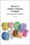 Silence in English Language Pedagogy cover