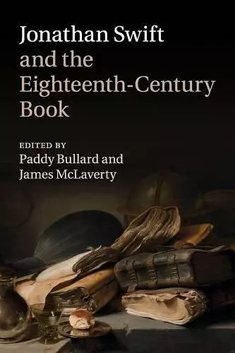 Jonathan Swift and the Eighteenth-Century Book cover