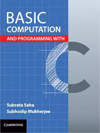 Basic Computation and Programming with C cover