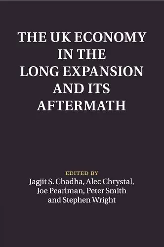 The UK Economy in the Long Expansion and its Aftermath cover