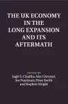 The UK Economy in the Long Expansion and its Aftermath cover