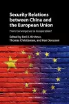 Security Relations between China and the European Union cover