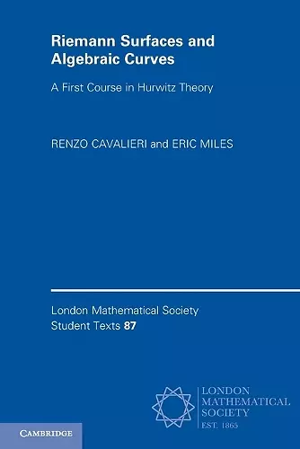 Riemann Surfaces and Algebraic Curves cover