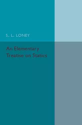 An Elementary Treatise on Statics cover