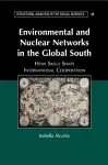 Environmental and Nuclear Networks in the Global South cover