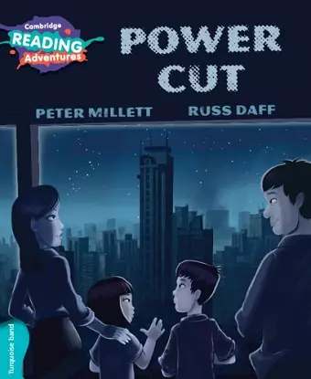 Cambridge Reading Adventures Power Cut Turquoise Band cover