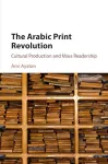 The Arabic Print Revolution cover