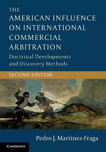 The American Influence on International Commercial Arbitration cover