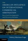 The American Influence on International Commercial Arbitration cover