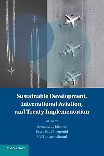 Sustainable Development, International Aviation, and Treaty Implementation cover