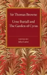 Urne Buriall and the Garden of Cyrus cover