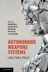 Autonomous Weapons Systems cover