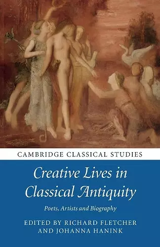 Creative Lives in Classical Antiquity cover