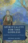 Spirituality for the Godless cover