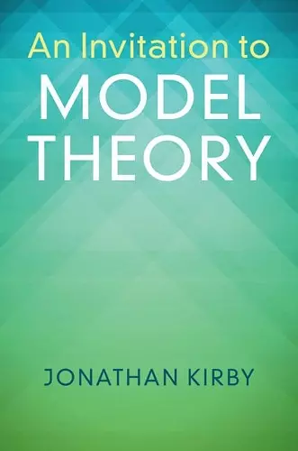 An Invitation to Model Theory cover