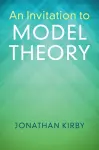 An Invitation to Model Theory cover