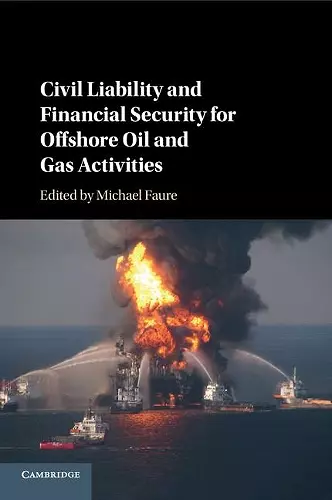 Civil Liability and Financial Security for Offshore Oil and Gas Activities cover