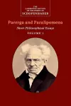 Schopenhauer: Parerga and Paralipomena: Volume 1 cover
