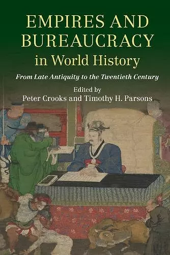 Empires and Bureaucracy in World History cover