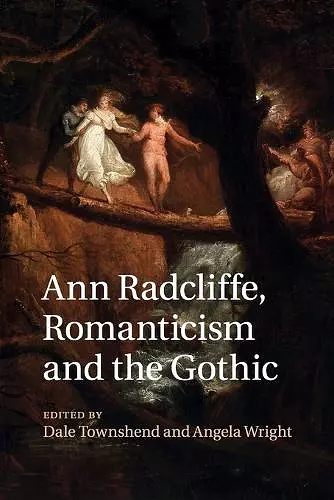 Ann Radcliffe, Romanticism and the Gothic cover