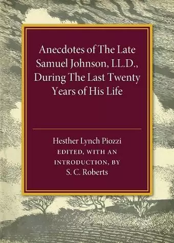 Anecdotes of the Late Samuel Johnson cover