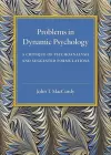 Problems in Dynamic Psychology cover