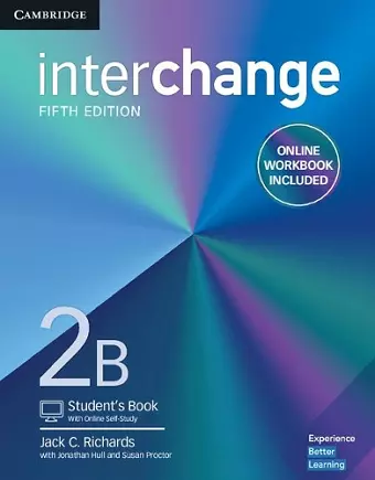 Interchange Level 2B Student's Book with Online Self-Study and Online Workbook cover