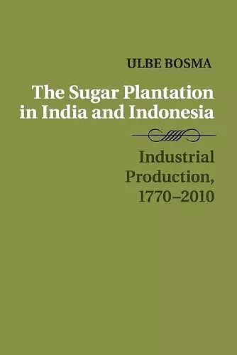 The Sugar Plantation in India and Indonesia cover