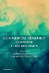 Commercial Remedies: Resolving Controversies cover