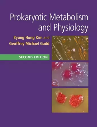 Prokaryotic Metabolism and Physiology cover