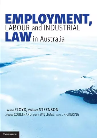 Employment, Labour and Industrial Law in Australia cover