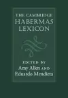 The Cambridge Habermas Lexicon cover