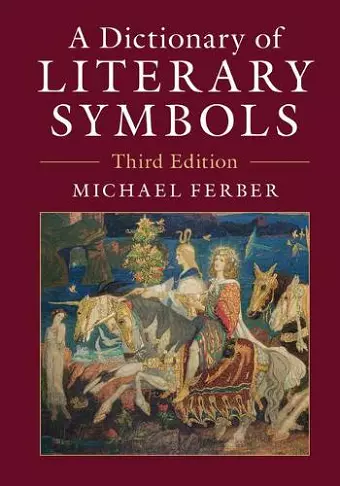 A Dictionary of Literary Symbols cover